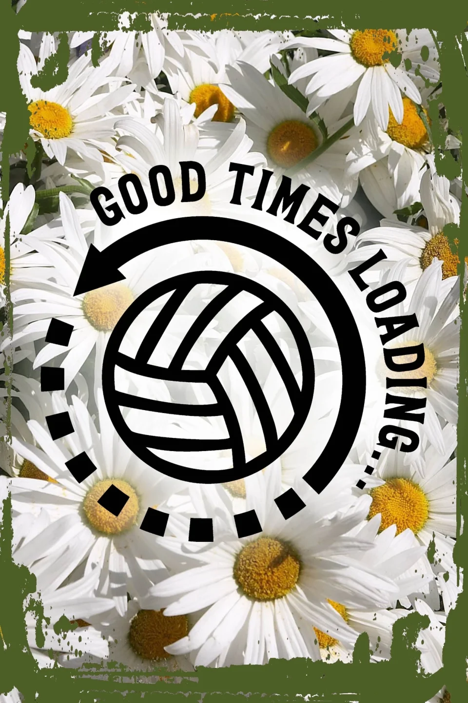 Top-Rated Gift-Ready Daisy Flower Wall Art Good times loading volleyball silhouette circle caps sports love Tin Wall Sign 8 x 12 Decor Funny Gift
